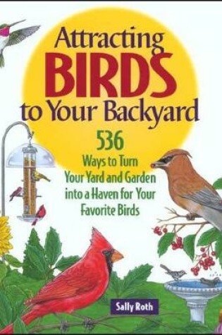 Cover of (I) Attracting Birds to Your B