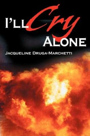 Cover of I'll Cry Alone