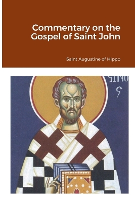 Book cover for Commentary on the Gospel of Saint John