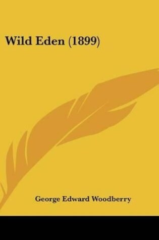 Cover of Wild Eden (1899)