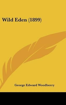 Book cover for Wild Eden (1899)