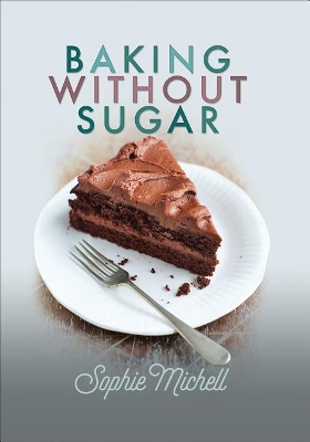 Book cover for Baking Without Sugar