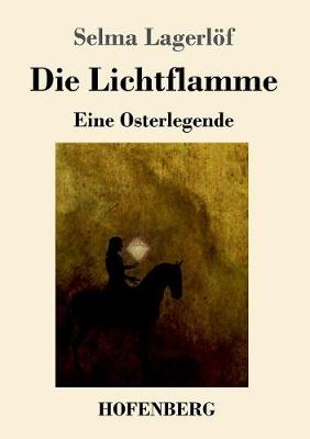 Book cover for Die Lichtflamme