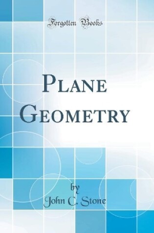 Cover of Plane Geometry (Classic Reprint)