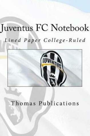 Cover of Juventus FC Notebook