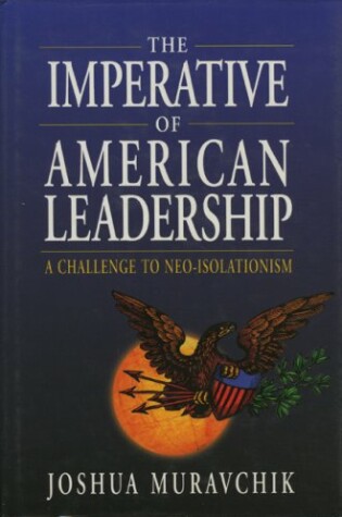 Cover of The Imperative of American Leadership