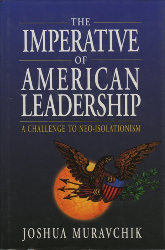 Book cover for The Imperative of American Leadership