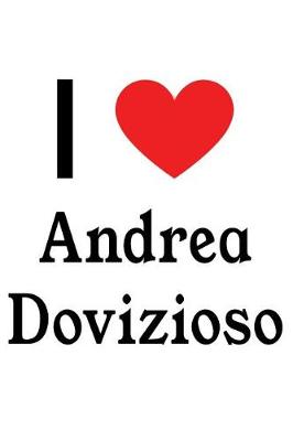 Book cover for I Love Andrea Dovizioso