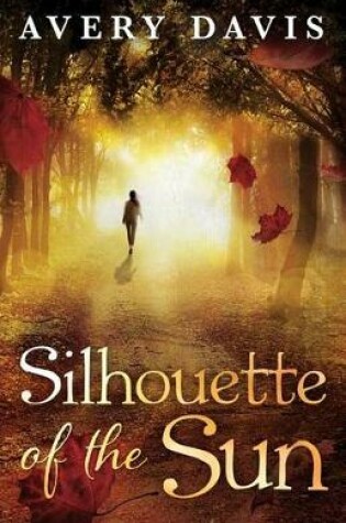 Cover of Silhouette of the Sun