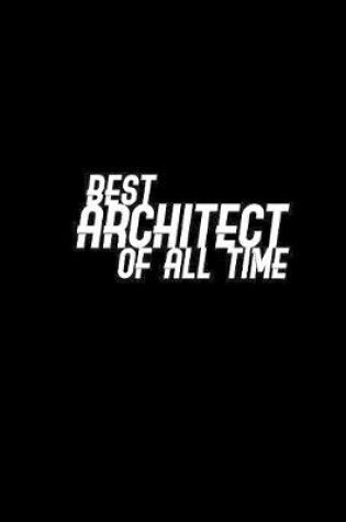 Cover of Best Architect of all time