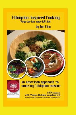 Cover of Ethiopian-inspired Cooking, Vegetarian Specialties