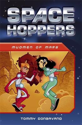 Cover of Space Hoppers: Mudmen of Mars
