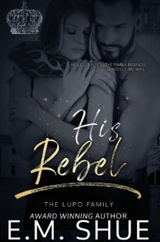 Cover of His Rebel