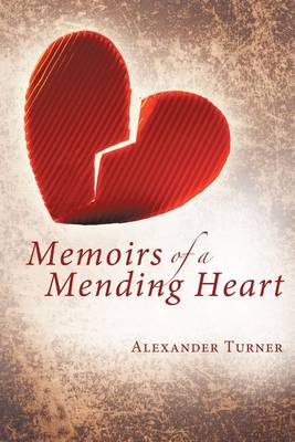 Book cover for Memoirs of a Mending Heart