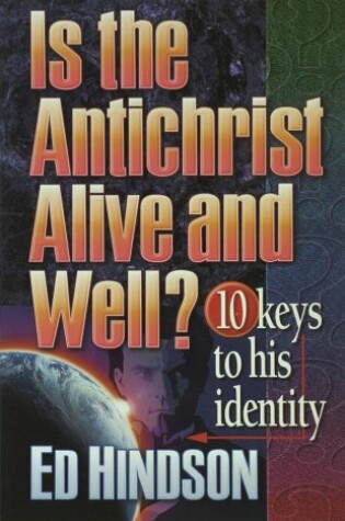 Cover of Is the Antichrist Alive and Well?