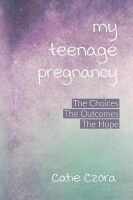 Book cover for My Teenage Pregnancy