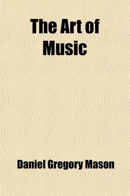 Book cover for The Art of Music (Volume 5); The Voice and Vocal Music