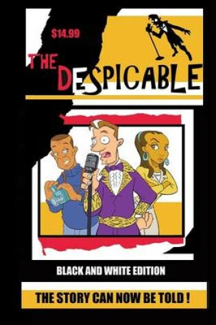 Cover of The Despicable (black & White Edition)