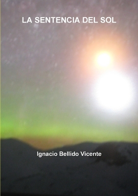 Book cover for La Sentencia Del Sol