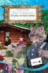Book cover for SIN PALABRAS-El Lobo y las Siete Cabritas