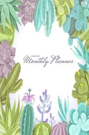 Cover of Succulents Monthly Planner