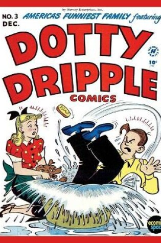 Cover of Dotty Dripple Comics #3