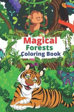 Cover of Magical Forests Coloring Book