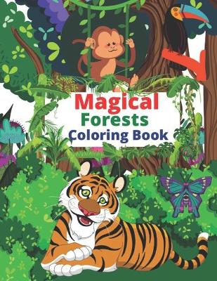 Book cover for Magical Forests Coloring Book