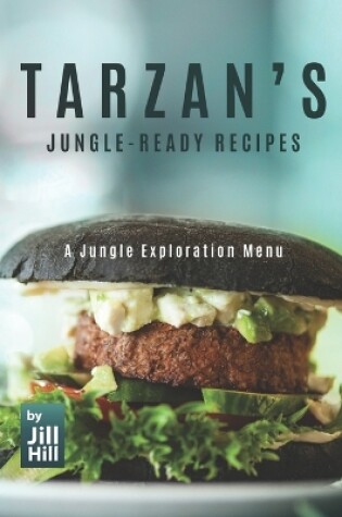 Cover of Tarzan's Jungle-Ready Recipes