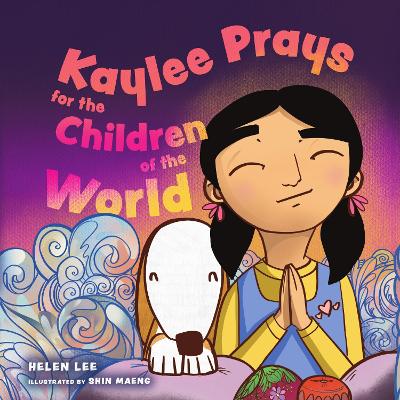 Book cover for Kaylee Prays for the Children of the World