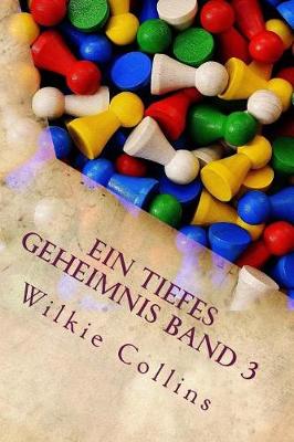 Book cover for Ein Tiefes Geheimnis Band 3