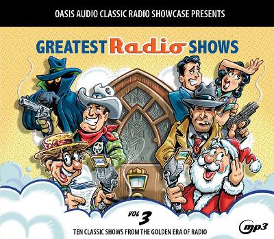 Cover of Greatest Radio Shows, Volume 3