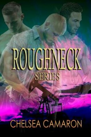 Cover of Roughneck Series
