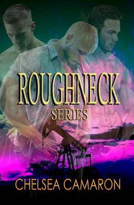 Book cover for Roughneck Series