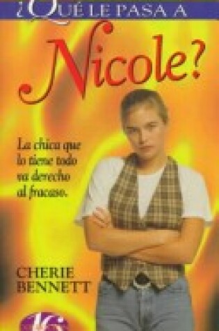 Cover of Que Le Pasa a Nicole? - Col 16