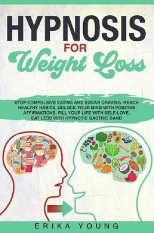 Cover of Hypnosis for Weight Loss