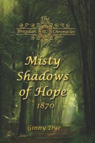 Cover of Misty Shadows Of Hope