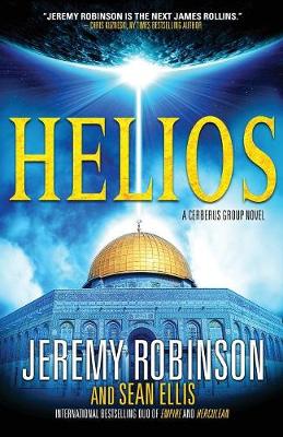 Helios by Jeremy Robinson, Sean Ellis