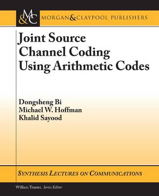 Book cover for Joint Source Channel Coding Using Arithmetic Codes