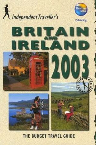 Cover of Independent Travellers Britain and Ireland 2003