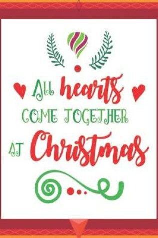 Cover of All Hearts Come Together at Christmas