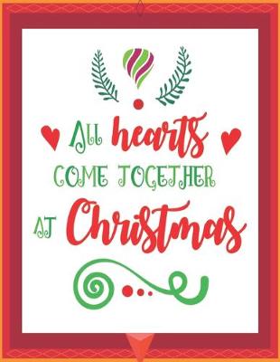 Book cover for All Hearts Come Together at Christmas