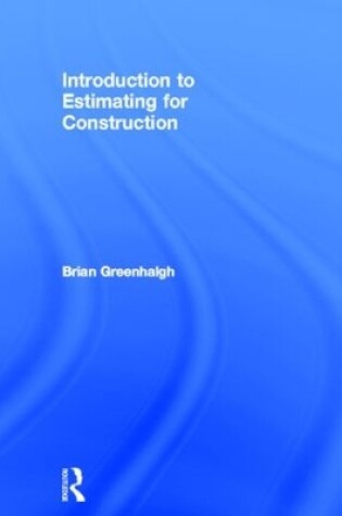 Cover of Introduction to Estimating for Construction