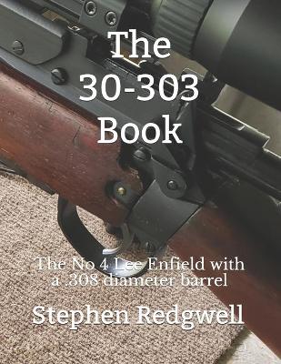 Cover of The 30-303 Book