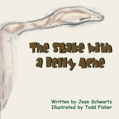 Book cover for The Snake with a Bellyache