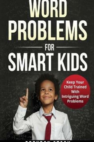 Cover of Word Problems For Smart Kids