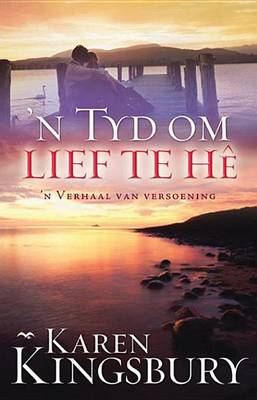 Book cover for 'N Tyd Om Lief Te He