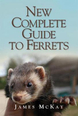 Book cover for The New Complete Guide to Ferrets