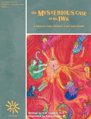 Cover of The Mysterious Case of the IWs