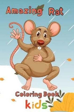 Cover of Amazing Rat Coloring book Kids